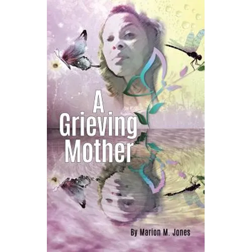 A Grieving Mother