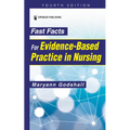 Fast Facts for Evidence-Based Practice in Nursing