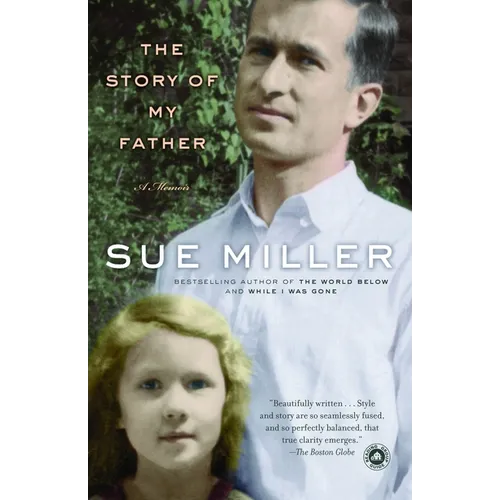 The Story of My Father: A Memoir
