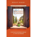 Spanish Sunshine: Untold Echoes From A 1992 Summer