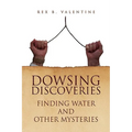 Dowsing Discoveries