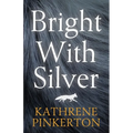 Bright with Silver