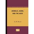 Animals, Aging, and the Aged