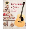Christmas Hymns For Guitar: Music Notation and Tablature