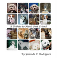 A Tribute to Man's Best Friend