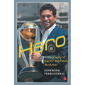 Hero - A Biography of Sachin Tendulkar