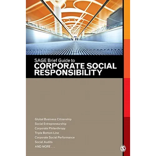 SAGE Brief Guide to Corporate Social Responsibility