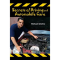 Secrets of Driving and Automobile Care