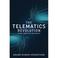 The Telematics Revolution: Driving Connectivity and Insights