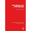 The Revolt of the Masses