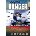Flying Into Danger