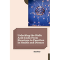 Unlocking the Sialic Acid Code: From Structure to Function in Health and Disease