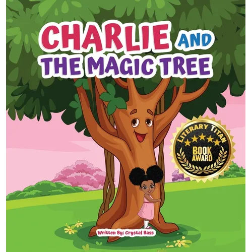 Charlie and The Magic Tree