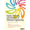Equity, Diversity, and Inclusion in Software Engineering: Best Practices and Insights