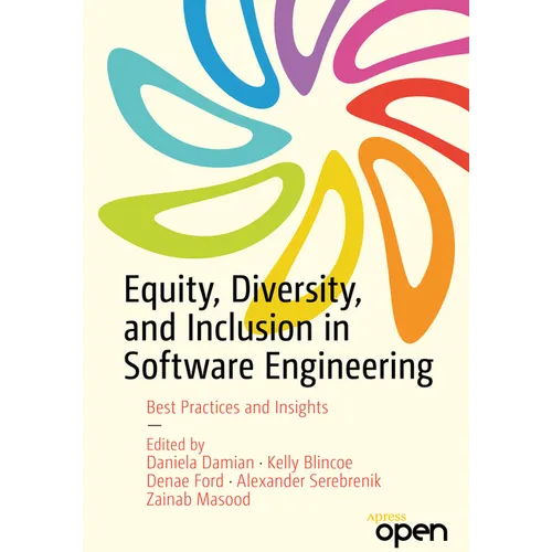 Equity, Diversity, and Inclusion in Software Engineering: Best Practices and Insights