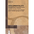 Documentality: New Approaches to Written Documents in Imperial Life and Literature