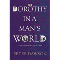 Dorothy in a Man's World: A Victorian Woman Physician's Trials and Triumphs
