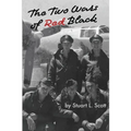 The Two Wars of Red Black