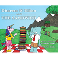 Dharma & Eldon and the Sandwich