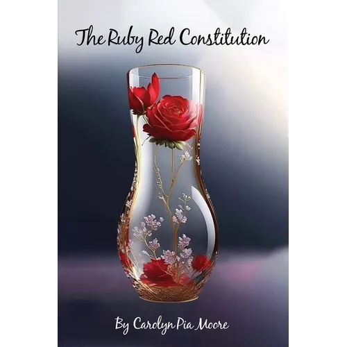 The Red Ruby Constitution