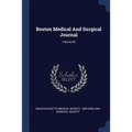 Boston Medical And Surgical Journal; Volume 65