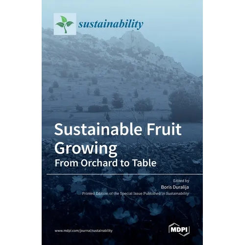Sustainable Fruit Growing: From Orchard to Table