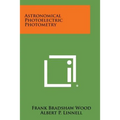 Astronomical Photoelectric Photometry