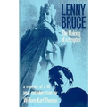 Lenny Bruce: The Making of a Prophet