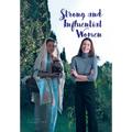 Strong and Influential Women: in the Bible