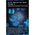 Story Behind the Book: Volume 2 (Essays on Writing Speculative Fiction)