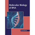 Molecular Biology of RNA