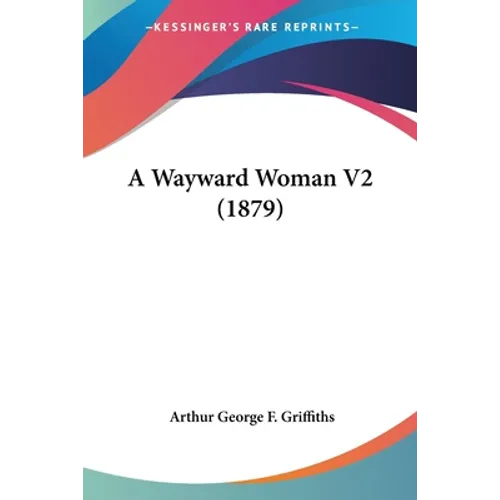 A Wayward Woman V2 (1879)