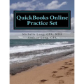 QuickBooks Online Practice Set: Get QuickBooks Online Experience using Realistic Transactions for Accounting, Bookkeeping, CPAs, ProAdvisors, Small Bu