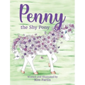 Penny the Shy Pony