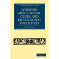 Working Men's Social Clubs and Educational Institutes
