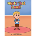 What's That Sound?