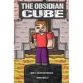 The Obsidian Cube Book Three: The Mystery Revealed