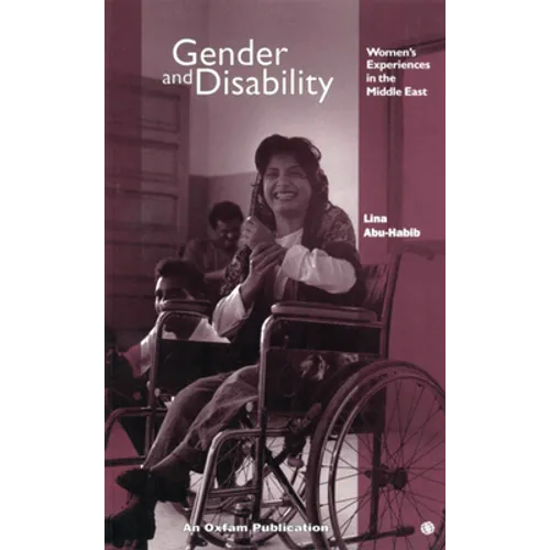 Gender and Disability: Women's Experiences in the Middle East