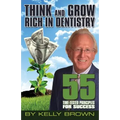 Think and Grow Rich in Dentistry