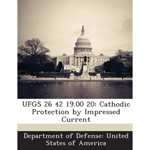 Ufgs 26 42 19.00 20: Cathodic Protection by Impressed Current