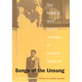 Songs of the Unsung: The Musical and Social Journey of Horace Tapscott