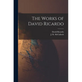 The Works of David Ricardo