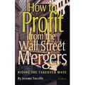 How to Profit from the Wall Street Mergers