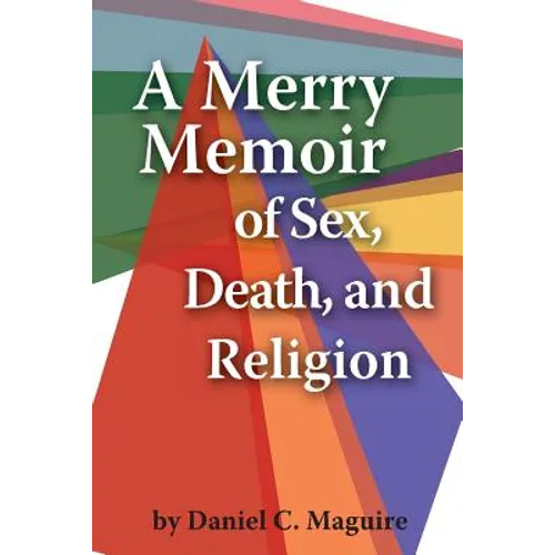 A Merry Memoir of Sex, Death, and Religion
