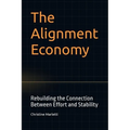 The Alignment Economy