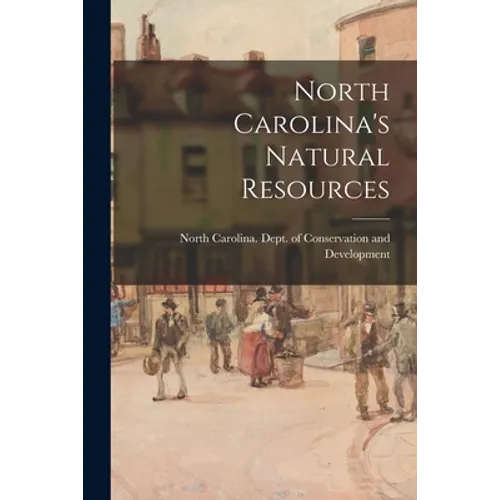 North Carolina's Natural Resources