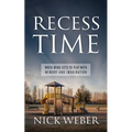 Recess Time: When Mind Gets to Play with Memory and Imagination