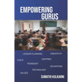 Empowering Gurus