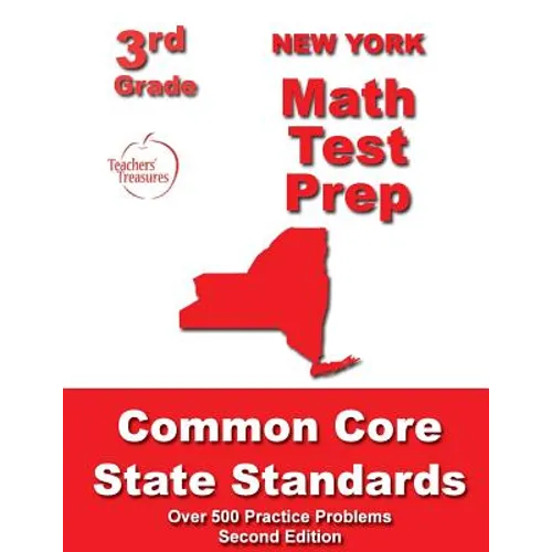 New York 3rd Grade Math Test Prep: Common Core State Standards