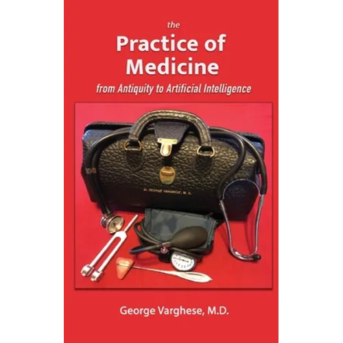 The Practice of Medicine